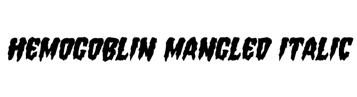 Hemogoblin Mangled Italic  नि: शुल्क फ़ॉन्ट्स डाउनलोड