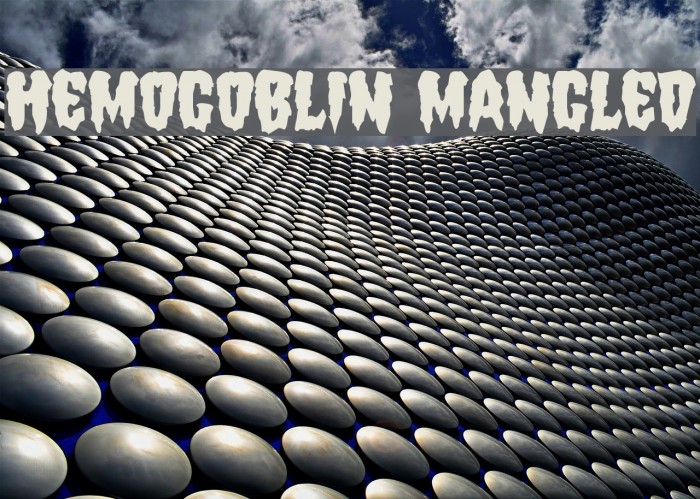 Hemogoblin Mangled Font examples