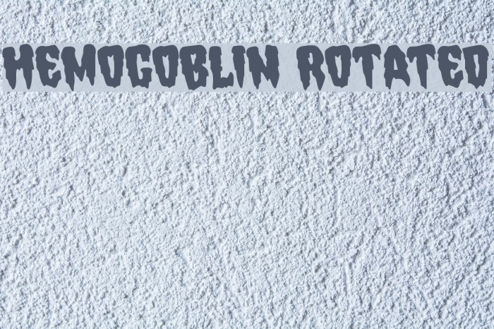 Hemogoblin Rotated Font examples