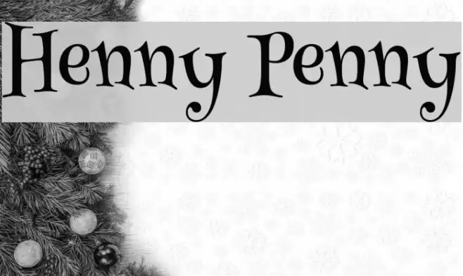 Henny Penny Font examples