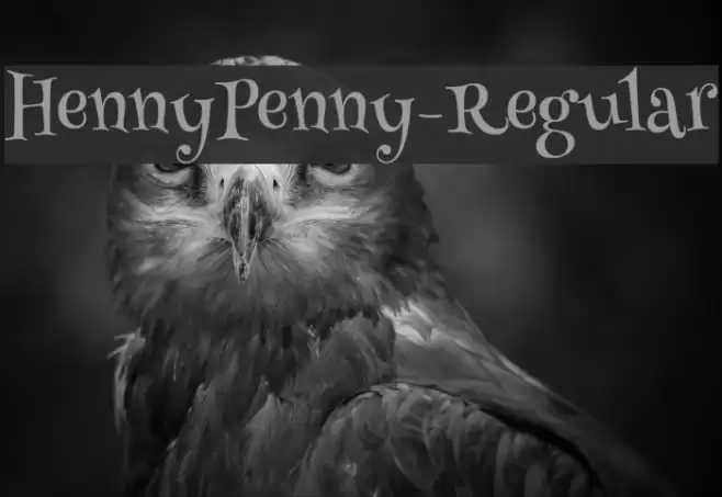 HennyPenny-Regular Font examples