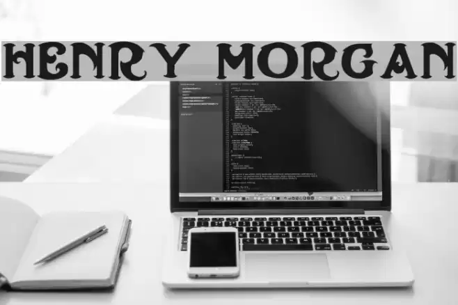 Henry Morgan Font examples