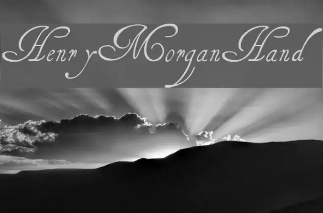 HenryMorganHand Font examples