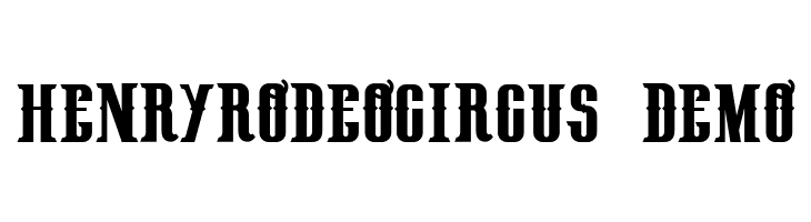 HenryRodeoCircus_demo  フリーフォントのダウンロード