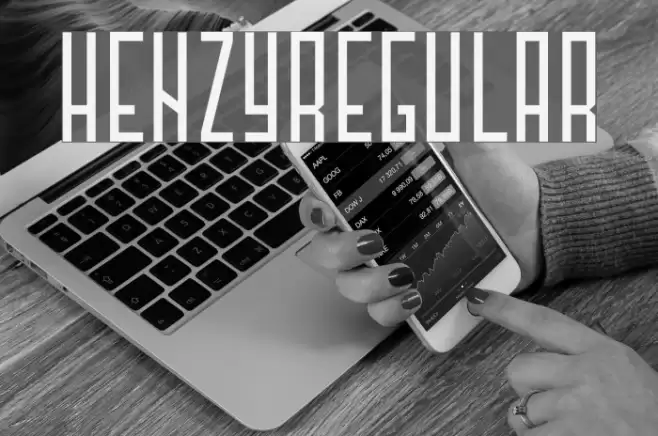 Henzy-Regular Font examples