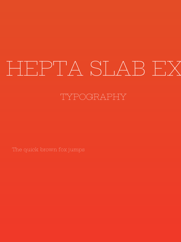 Hepta Slab ExtraLight Poster
