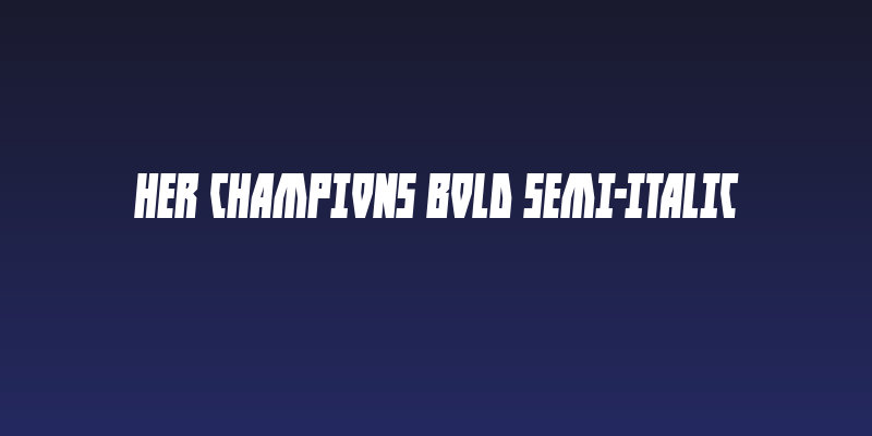 Her Champions Bold Semi-Italic Social Header