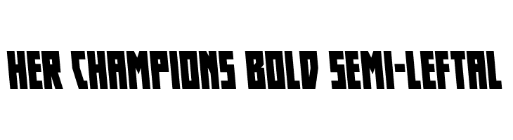 Her Champions Bold Semi-Leftal  لخطوط تنزيل