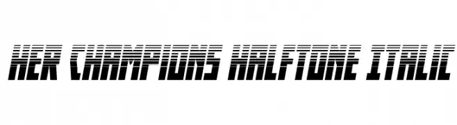 Her Champions Halftone Italic  Frei Schriftart Herunterladen