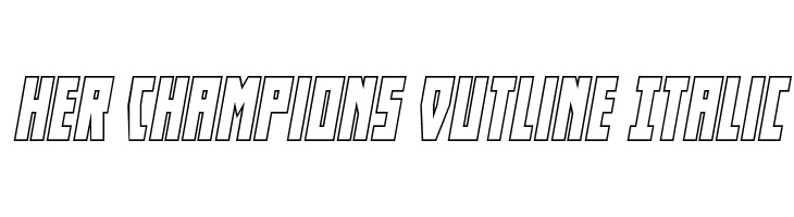 Her Champions Outline Italic  免费字体下载
