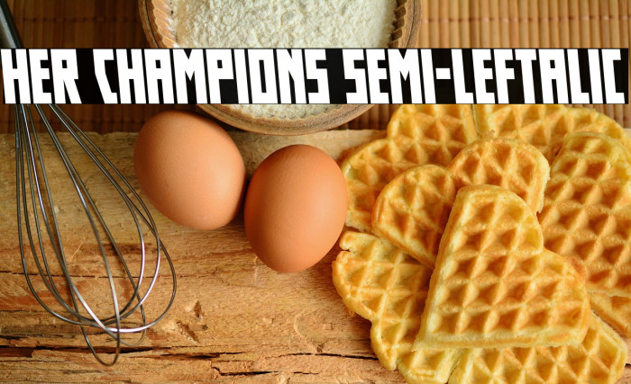 Her Champions Semi-Leftalic Example 3