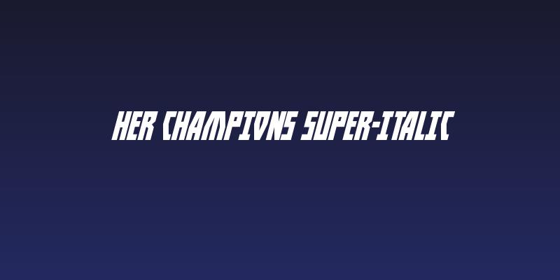 Her Champions Super-Italic Social Header