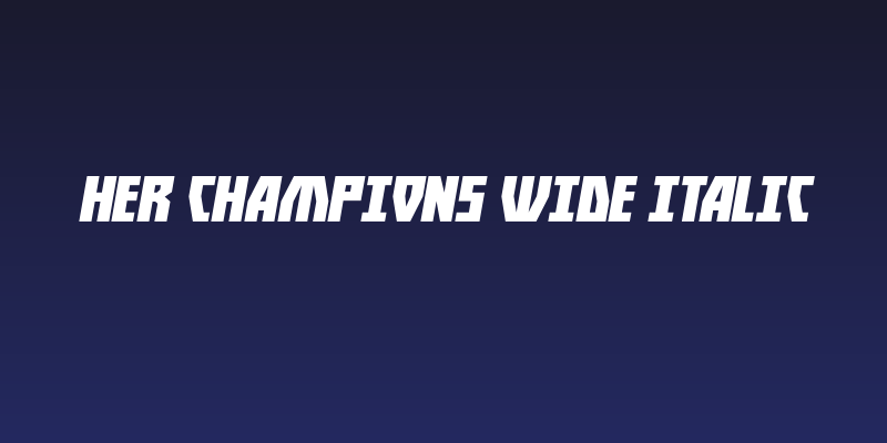 Her Champions Wide Italic Social Header
