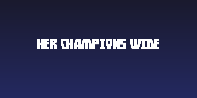 Her Champions Wide Social Header