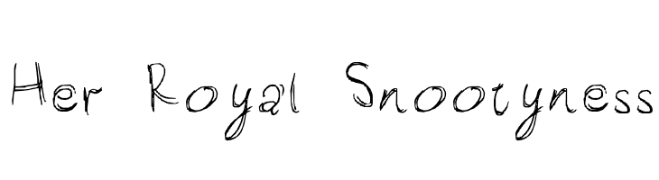 Her Royal Snootyness  नि: शुल्क फ़ॉन्ट्स डाउनलोड