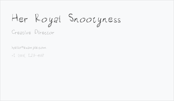 Her Royal Snootyness Business Card