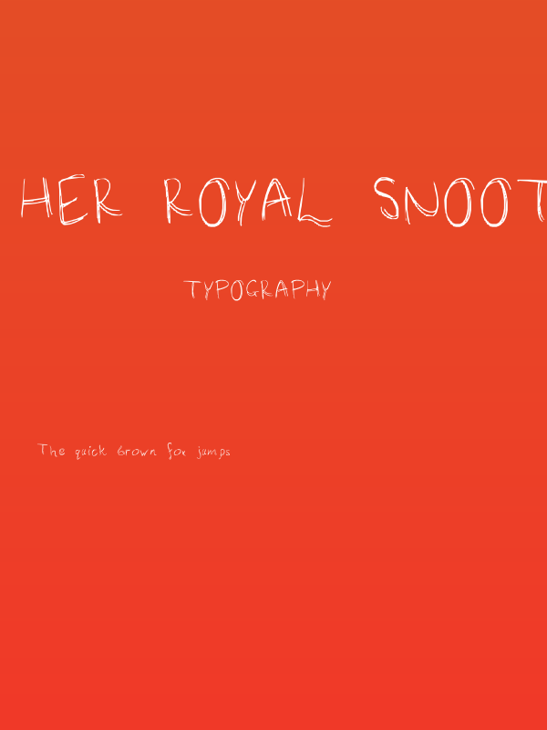 Her Royal Snootyness Poster