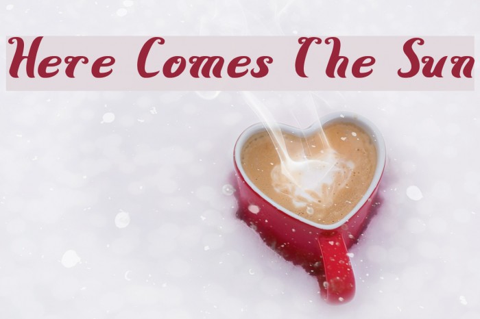 Here Comes The Sun Example 1