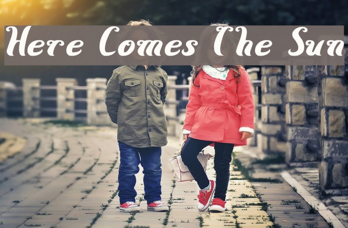 Here Comes The Sun Example 2