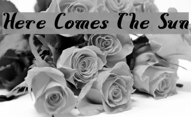 Here Comes The Sun Font examples