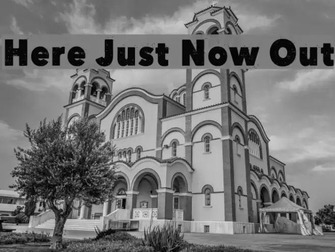 Here Just Now Out Font examples