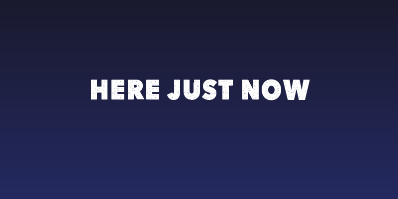 Here Just Now Social Header