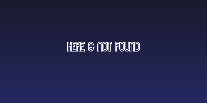 Here & Not Found Social Header