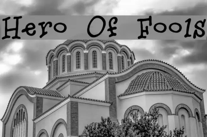 Hero Of Fools Font examples