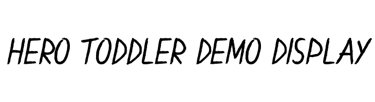 Hero Toddler Demo Display  Free Fonts Download