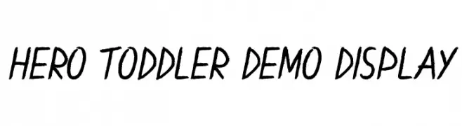 Hero Toddler Demo Display  Frei Schriftart Herunterladen