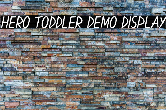 Hero Toddler Demo Display Example 1