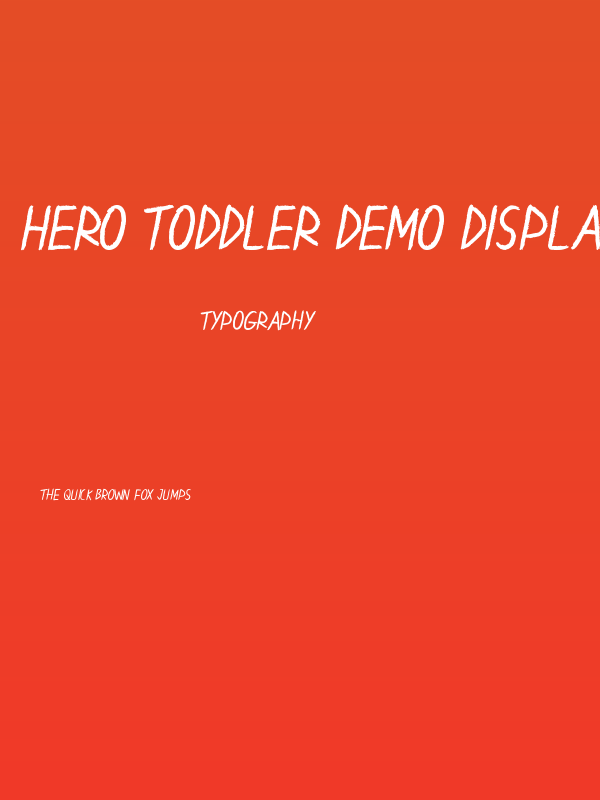 Hero Toddler Demo Display Poster