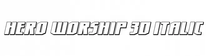 Hero Worship 3D Italic  Free Fonts Download