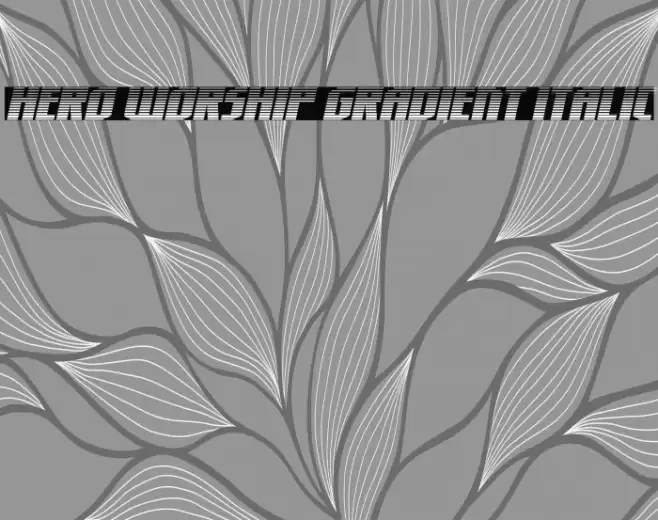 Hero Worship Gradient Italic Font examples