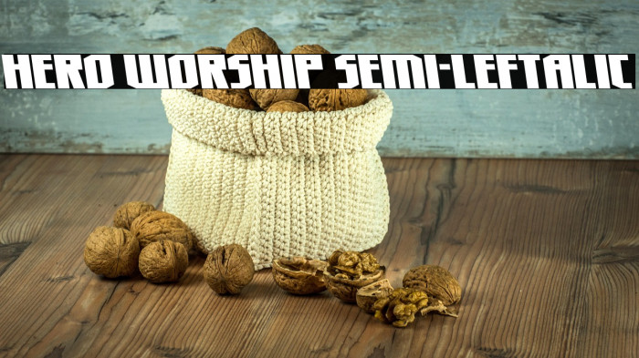 Hero Worship Semi-Leftalic Example 1