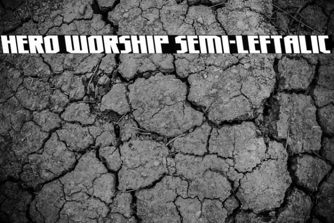 Hero Worship Semi-Leftalic Font examples