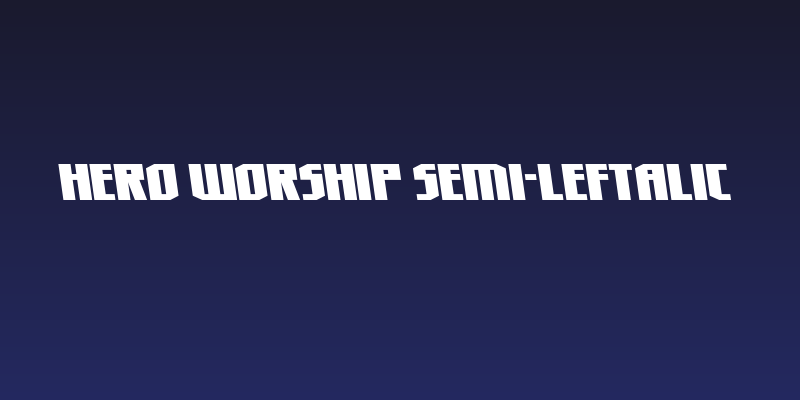 Hero Worship Semi-Leftalic Social Header