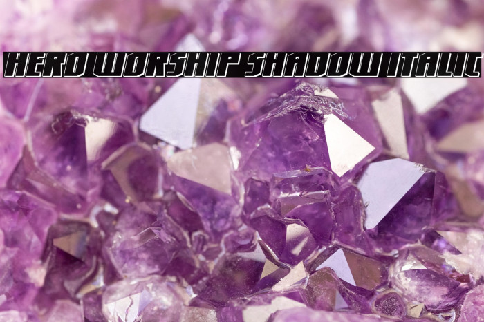 Hero Worship Shadow Italic Example 2