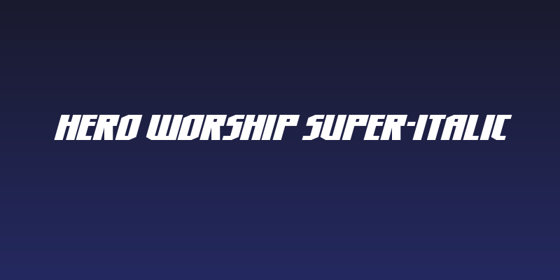 Hero Worship Super-Italic Social Header