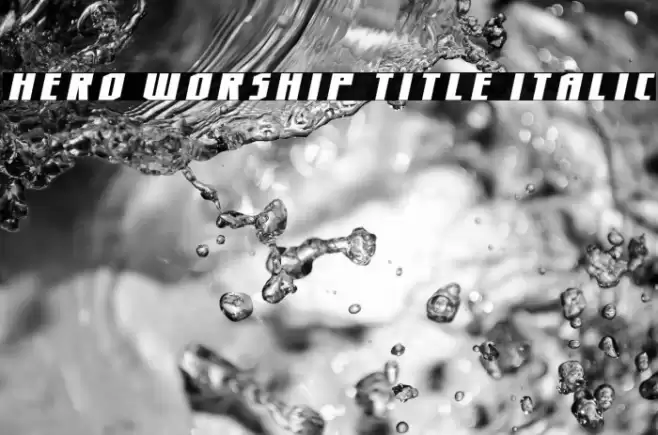 Hero Worship Title Italic Font examples