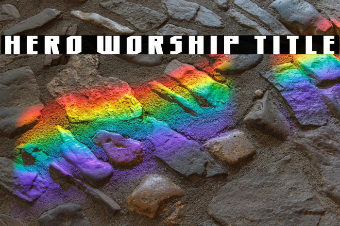 Hero Worship Title Example 2