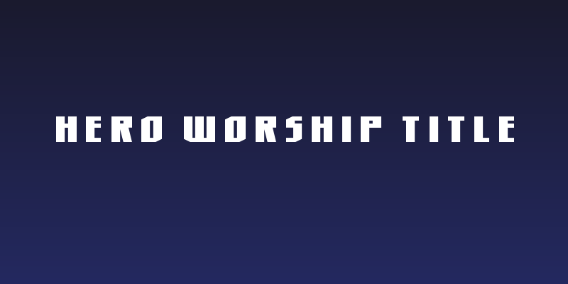 Hero Worship Title Social Header