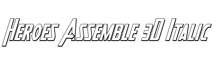 Heroes Assemble 3D Italic  font caratteri gratis