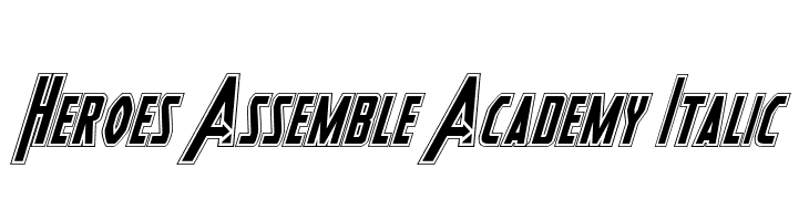 Heroes Assemble Academy Italic  नि: शुल्क फ़ॉन्ट्स डाउनलोड