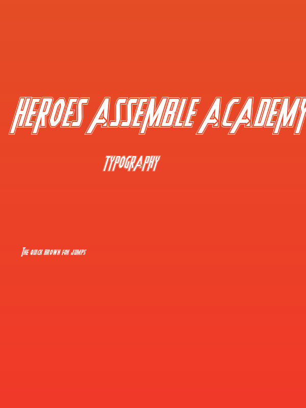 Heroes Assemble Academy Italic Poster