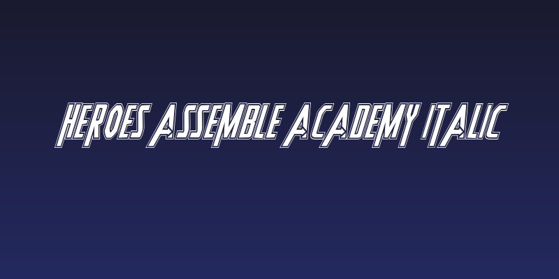 Heroes Assemble Academy Italic Social Header