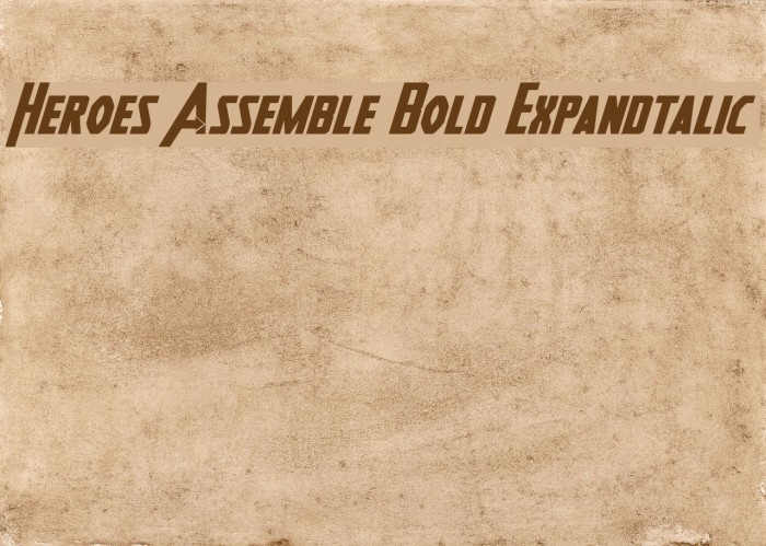 Heroes Assemble Bold Expandtalic Font examples