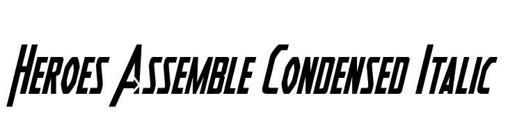 Heroes Assemble Condensed Italic  Free Fonts Download