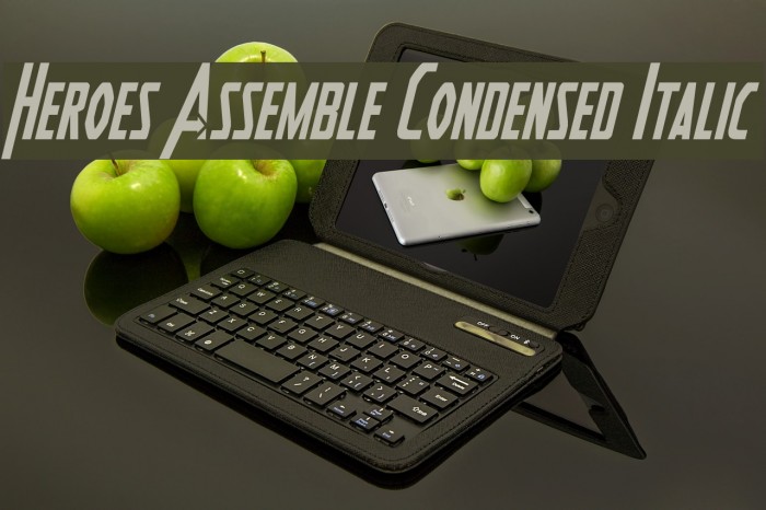 Heroes Assemble Condensed Italic Example 2