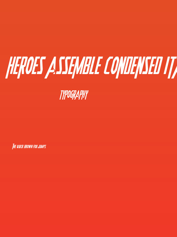 Heroes Assemble Condensed Italic Poster